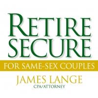 LGBT Ally James Lange on a Mission to Help Same-Sex Couples Retire Secure Video