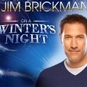JIM BRICKMAN: ON A WINTER'S NIGHT Plays Aronoff Center Today Video