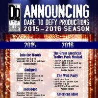 Dare to Defy Productions Sets 2015-16 Season: INTO THE WOODS, AMERICAN IDIOT…