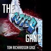 Tom Richardson Gage Releases Debut Book, THE GUTTER GANG