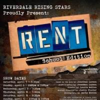 Riverdale Rising Stars to Present RENT: SCHOOL EDITION, 4/5-13