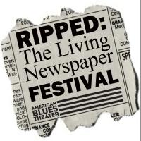 American Blues Theater's RIPPED: The Living Newspaper Festival Set for 5/5 Video