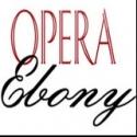 Opera Ebony Kicks Off 40th Season with SASS' N CLASS Concert, 11/16 Video