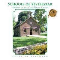 SCHOOLS OF YESTERYEAR is Released