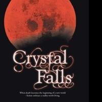 New Fantasy Novel CRYSTAL FALLS is Released