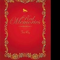 Toni Roy Debuts with Novel RED MEMORIES