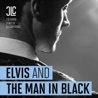 Coleman Lemieux & Compagnie Presents ELVIS AND THE MAN IN BLACK, Now thru 5/31 Video