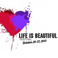 Life Is Beautiful Festival Downtown Las Vegas Music Showcase Set for June 2013