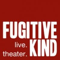 Fugitive Kind's THE PLIANT GIRLS Opens 5/9 Video