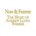 The Marriott Theatre to Present Andrew Lloyd Webber Music in NOW & FOREVER, Beginning Video