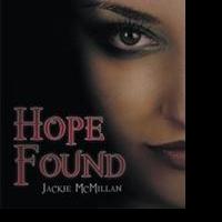 Jackie McMillan Releases HOPE FOUND