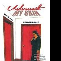 UNDERNEATH MY SKIN Discusses Racism