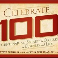Steve Franklin and Lynn Peters Adler Release New Book, 'Celebrate 100' Video