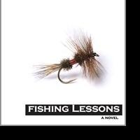 John Crawley Releases New Novel FISHING LESSONS