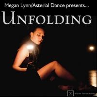 Megan Lynn and Asterial Dance to Present UNFOLDING at Hudson Guild Theatre, 3/28-29 Video