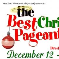 Pearland Theatre Guild to Present THE BEST CHRISTMAS PAGEANT EVER, 12/12-22 Video