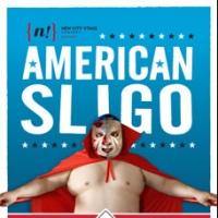 New City Stage to Present AMERICAN SLIGO, 5/30-6/23 Video