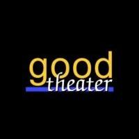 Good Theater Receives $4,000 Grant in Support of 2013-14 Opener CLYBOURNE PARK
