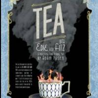 Dead Writers to Debut TEA WITH EDIE AND FITZ at the Greenhouse, 4/26-6/9 Video
