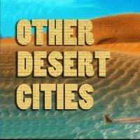 OTHER DESERT CITIES to Open at Company of Fools, 7/2 Video