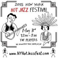 2015 New York Hot Jazz Fest to Kick Off May 3