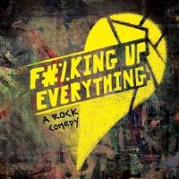 F#%KING UP EVERYTHING to End Off-Broadway Run on June 13 Video