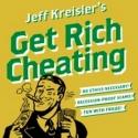 Up Top Productions' GET RICH CHEATING Returns 2/9