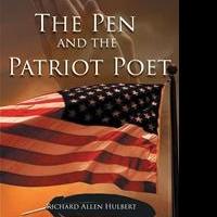 Richard Allen Hulbert Launches Debut Book, THE PEN AND THE PATRIOT POET