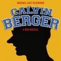 CALVIN BERGER Cast Recording, Featuring Noah Weisberg, Krystal Joy Brown and More, Re Video