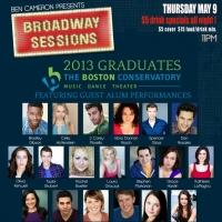 BROADWAY SESSIONS to Celebrate Boston Conservatory, 5/9 Video