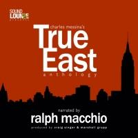 Ralph Macchio to Narrate TRUE EAST Podcast Based on Charles Messina Plays Video