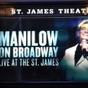 Up On The Marquee: MANILOW ON BROADWAY