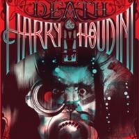 Tommy Rapley Joins DEATH AND HARRY HOUDINI, Beginning Tonight at House Theatre Video