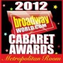 BWW Cabaret Winners Vereen, Maye, Brown, Stritch, Sullivan, Caruso and More to Appear at NYC Cabaret Awards Show at Metropolitan Room, 2/21