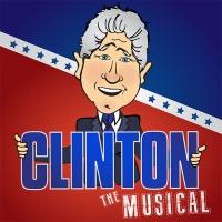 CLINTON: THE MUSICAL to Make U.S. Debut at NYMTF This July Video