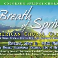 Colorado Springs Chorale to Present BREATH OF SPRING This May Video