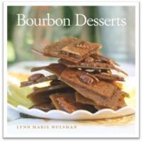 BOURBON DESSERTS by Lynn Marie Hulsman is Now Available Video