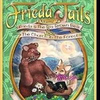 Dog Ear Publishing Releases FRIEDA TAILS