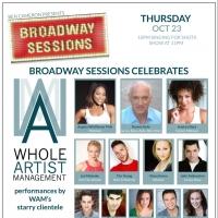 BROADWAY SESSIONS to Celebrate Whole Artist Management This Week Video