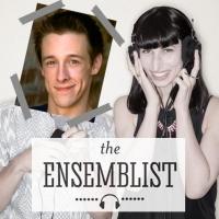 Jason Michael Snow, Asmeret Ghebremichael & More Featured on The Ensemblist Podcast's Video