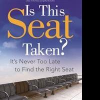 IS THIS SEAT TAKEN by Kristin S. Kaufman Offers Motivation Video
