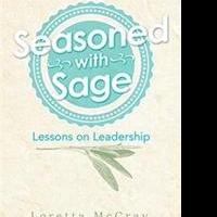 Loretta McCray Releases SEASONED WITH SAGE Video