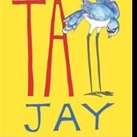 Patricia Olson Releases New Picture Book TALL JAY Video