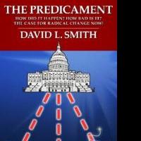 David L. Smith Releases THE PREDICAMENT Video
