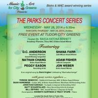 Raissa Katona Bennett To Launch 7th Season of THE PARKS CONCERT SERIES at Tudor City…