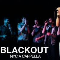BLACKOUT NYC A CAPPELLA Comes to White Plains, 5/9 Video