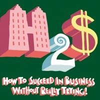 All Star Productions Presents HOW TO SUCCEED IN BUSINESS WITHOUT REALLY TRYING, Now t Video