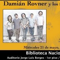 Damian Rovner y Los Fundamentales, Miercoles 21 de mayo, Biblioteca Nacional Video