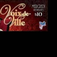 VOIX DE VILLE Variety Show, WEIRD ASS Game Show and More Set for Now thru Oct 12 at T