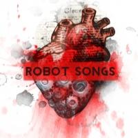 Spencer Plachy Stars in Forward Flux Productions' ROBOT SONGS World Premiere, Now thr Video